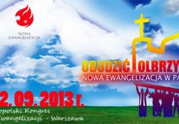 II Kongres Nowej Ewangelizacji „Obudzić olbrzyma”